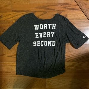 "Worth Every Second" VS Shirt